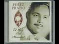 Perez Prado- The Peanut Vendor