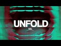 NOL - UNFOLD (INTRO) PROD. YOUNG TAYLOR