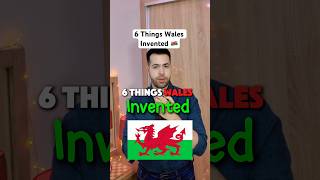 6 Things You Didnt Know Wales Invented