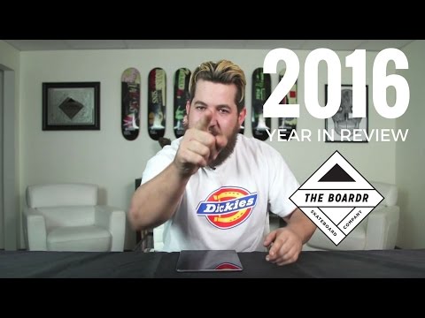 The Boardr 2016 Skateboarding Year in Review