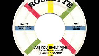 Watch Jimmie Rodgers Are You Really Mine video