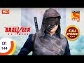 Baalveer Returns - Ep 144 - Full Episode - 27th March 2020