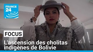 Lascension Des Cholitas Indigènes De Bolivie France 24