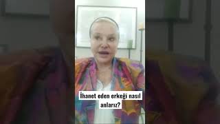 İhanet Eden Erkeği Nasıl Anlarız? Te Selin Karacehennem 0541 334 47 29