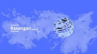 Naruto Rasengan Animation
