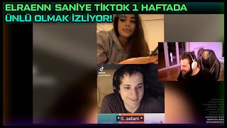Elraenn Sani̇ye Ti̇ktok 1 Haftada Ünlü Olmak İzli̇yor