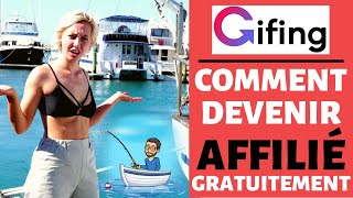 Comment Faire de l’Affiliation GRATUITEMENT sur GIFING ?💻