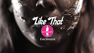 Eva Simons - Like That Electronic Dance Pop Music