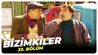 Bizimkiler 33. Bölüm Nostalji Diziler