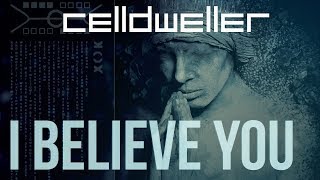 Watch Celldweller I Believe You video