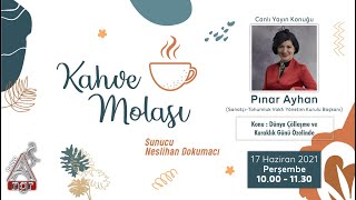 Kahve Molası | Radyo Angara | Pınar Ayhan