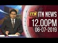 ITN News 12.00 PM 06-07-2019