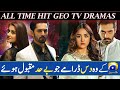 Geo TV All Time Hit Dramas List | Top 10 Geo TV Dramas