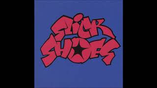 Watch Slick Shoes Silence video