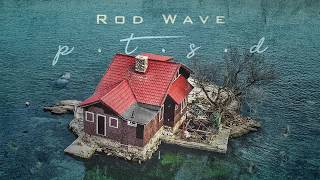 Watch Rod Wave Proud Of Me video
