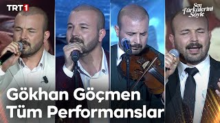 Gökhan Göçmen Tüm Performanslar - Sen Türkülerini Söyle Trt1
