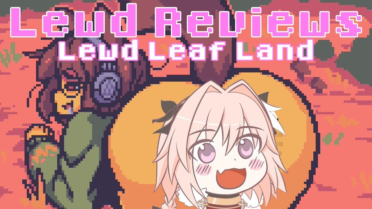 Lewd leaf land maple ecstasy