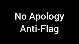 Watch AntiFlag No Apology video