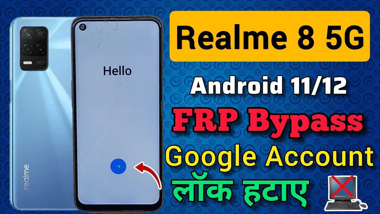 Realme 8 5G (RMX3241) || FRP Bypass || Android 11/12 || Realme 8 5G (RMX3241) || FRP Bypass || Android 11/12 ||