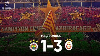 Galatasaray 3 Fenerbahçe 1 (HD Geniş Özet)