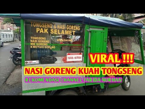NASI GORENG KUAH TONGSENG PAK SELAMET || TEMPAT KULINER ENAK DI JAKARTA UTARA