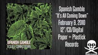 Watch Spanish Gamble Its All Coming Down video