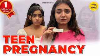 I Am Pregnant Short Film | Teen Pregnancy Hindi Short Movies | Sex Education Con