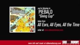 Watch Piebald Giving Cup video