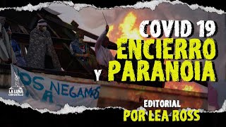 #Coronavirus, encierro y paranoia