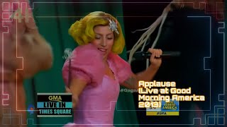 Lady Gaga - Applause Live At Good Morning America 2013 4K Remastered