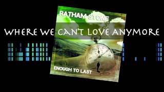 Watch Ratham Stone Where We Cant Love Anymore video