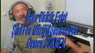 Osman Sökmen İnsan Biriktir Evlat Şiir