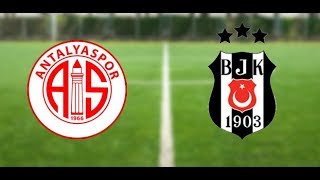 Antalyaspor 2-6 Beşiktaş Maç Özeti Hd