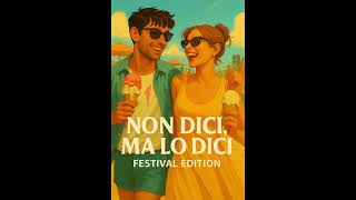 Ino&Del Non Dici, Ma Lo Dici Summer Dance Remix