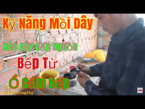 Tập 9.Phần 1:Kéo Dây Điện Âm Tường Cho Nhà Cấp 4 ở TP.Bảo Lộc II Tâm Sự Thi Công