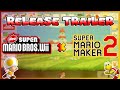 NSMBW Gamestyle in Super Mario Maker 2 | Release Trailer