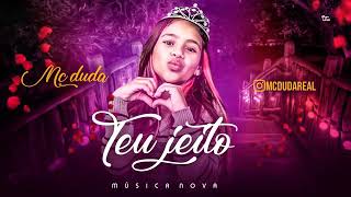 Mc Duda - Teu Jeito