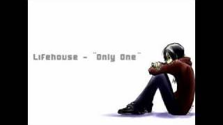Watch Lifehouse Only One video