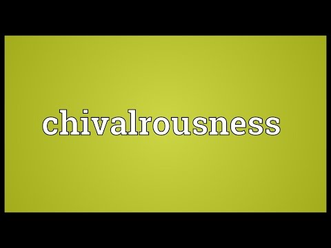 Header of chivalrousness