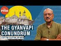 Understanding where history, Constitution & Supreme Court stand on Kashi Vishwanath-Gyanvapi issue