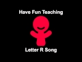 Letter R Song - Audio download mp3 dan video Letter R Song - Audio