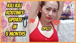 KILI KILI ROUTINE UPDATED IN 5 MONTHS