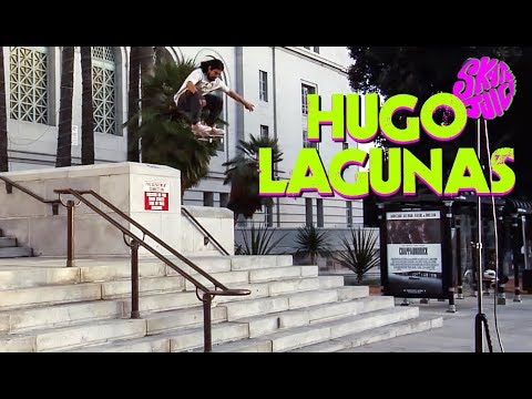 Hugo Lagunas's Part From Skate Juice's 'Truth To Power'