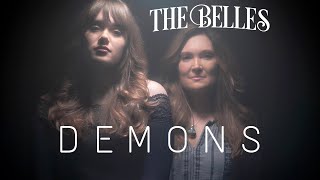 The Belles - Demons