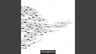 Watch Rainbirds With A Smile video