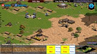 AoE 22 Random TiTi, Hải vs Văn Nhất, Tony Ngày 28/09/2018