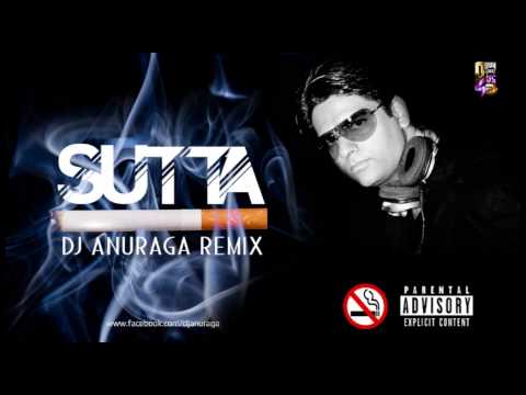 SUTTA NA MILA-DJ ANURAGA REMIX