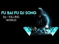 fu Bai fu dj song #fubaifu #djrimex #djsongfubaifu #fubaifu   | MUSIC SUSVI |