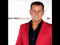 John West - Dit was de laatste keer