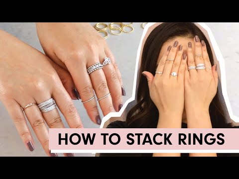 How To Stack Rings: 5 Easy Tips For The Minimalist Or Maximalist |  #stylewithsteph | KESTAN - YouTube